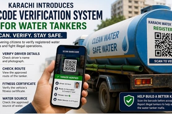 The Karachi Metropolitan Corporation has introduced a barcode verification system for registered water tankers. The initiative allows residents to verify tanker authenticity, driver information, water sources, and operational permits, helping authorities tackle illegal tanker operations and improve transparency.