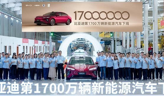 BYD Rolls Out 17 Millionth New Energy Vehicle, Setting New Global Benchmark